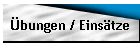 bungen / Einstze